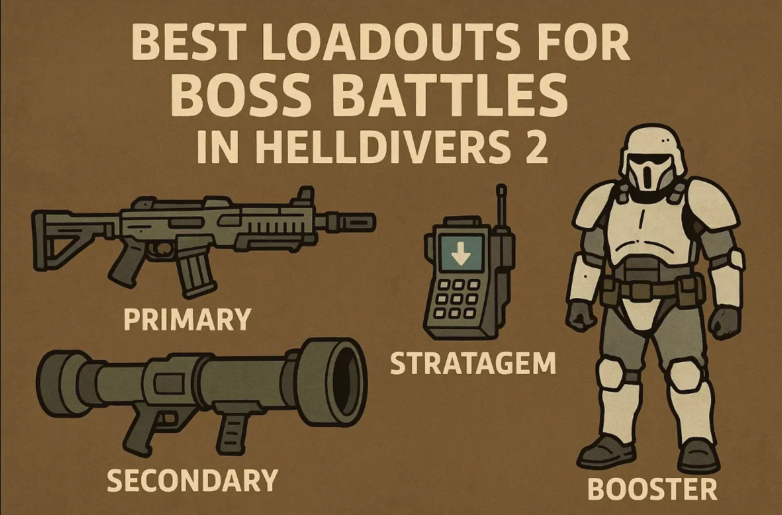 Best Loadouts for Boss Battles in Helldivers 2